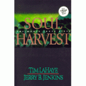Soul Harvest by Tim LaHaye, Jerry B. Jenkins 